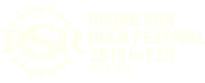 RISING SUN ROCK FESTIVAL 2015 in EZO