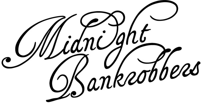 Midnight Bankrobbers