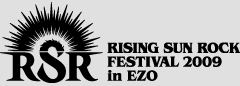 RISING SUN ROCK FESTIVAL 2009 in EZO